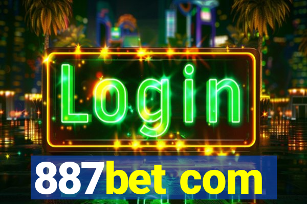 887bet com